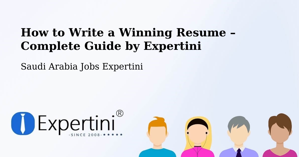 Resume Writing Guide for Job Seekers – Najran - Najran, Saudi Arabia Jobs Expertini